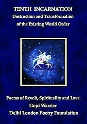 Imagen del vendedor de Tenth Incarnation: Destruction and Transformation of the Existing World Order a la venta por WeBuyBooks