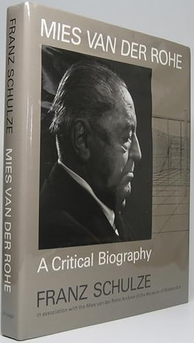 Seller image for Mies van der Rohe: A Critical Biography for sale by Main Street Fine Books & Mss, ABAA