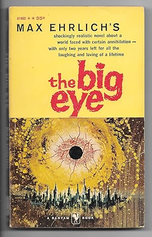 Imagen del vendedor de The Big Eye a la venta por Dark Hollow Books, Member NHABA, IOBA