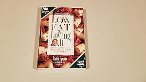Image du vendeur pour Low Fat & Loving It: How to Lower Your Fat Intake and Still Eat the Foods You Love mis en vente par SkylarkerBooks