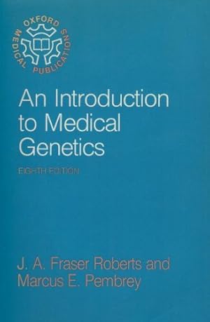 Image du vendeur pour An Introduction to Medical Genetics (Oxford Medical Publications) mis en vente par WeBuyBooks