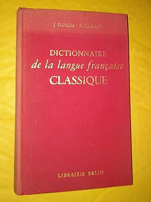 Bild des Verkufers fr Dictionnaire de la langue franaise classique zum Verkauf von Claudine Bouvier