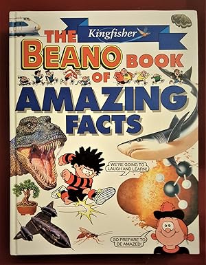Bild des Verkufers fr The Kingfisher Beano Book of Amazing Facts zum Verkauf von Collector's Corner