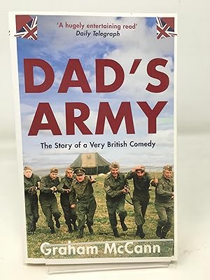 Bild des Verkufers fr Dad's Army: The Story of a Classic Television Show: The Story of a Very British Comedy zum Verkauf von Cambridge Recycled Books