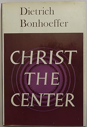 Seller image for Christ the Center for sale by Faith In Print