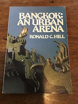 Seller image for BANGKOK AN URBAN ARENA for sale by Shadetree Rare Books