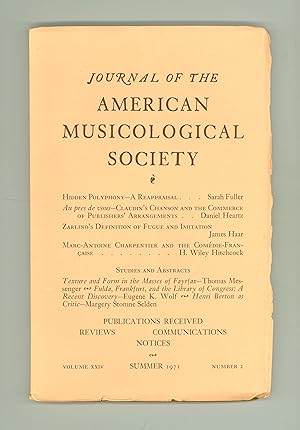 Bild des Verkufers fr Hidden Polyphony, Claudin's Chanson & Music Publishers, Zarlino on Fugues, Charpentier & the Comdie-Franaise, these and more Contained in Journal of the American Musicological Society, Vol. XXIV, No. 2, Summer 1971. Scholarly Periodical zum Verkauf von Brothertown Books