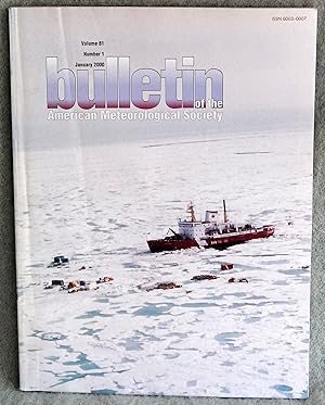 Imagen del vendedor de BAMS Bulletin of the American Meteorological Society Vol. 81 No. 1 January 2000 a la venta por Argyl Houser, Bookseller