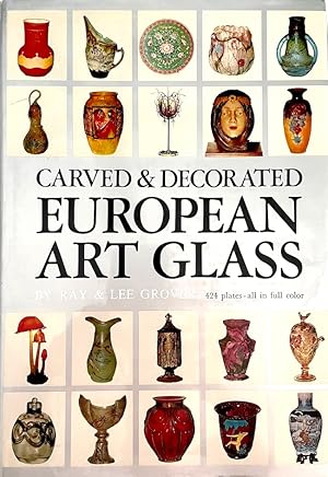 Carved and Decorated European Art Glass