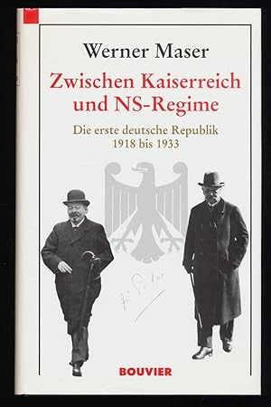 Bild des Verkufers fr Zwischen Kaiserreich und NS-Regime : Die erste deutsche Republik 1918 bis 1933 zum Verkauf von Antiquariat Peda