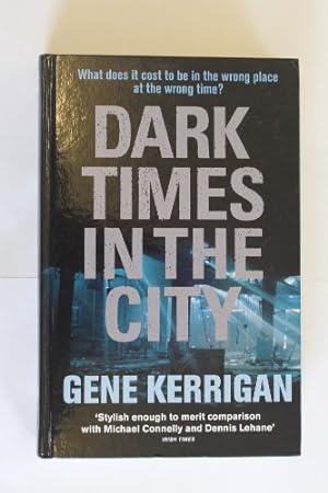 Image du vendeur pour Dark Times In The City mis en vente par WeBuyBooks