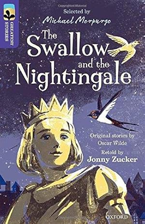 Seller image for Oxford Reading Tree TreeTops Greatest Stories: Oxford Level 11: The Swallow and the Nightingale for sale by WeBuyBooks