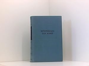 Seller image for Wrterbuch der Kunst for sale by Book Broker