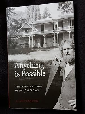 Anything is possible : the resurrection of Fairfield House