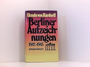 Bild des Verkufers fr Berliner Aufzeichnungen 1942 - 1945 zum Verkauf von Book Broker