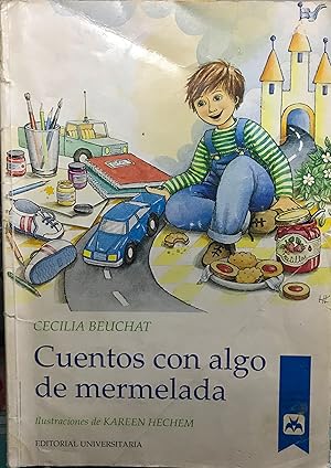 Cuentos con algo de mermelada. 13a. Edición. Ilustraciones de Kareen Hechem