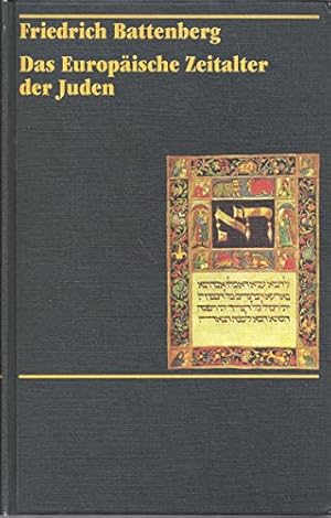 Image du vendeur pour Battenberg, Friedrich, Das europische Zeitalter der Juden. mis en vente par Gabis Bcherlager