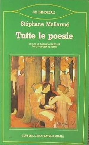 Image du vendeur pour Tutte le poesie. Testo francese a fronte. mis en vente par FIRENZELIBRI SRL