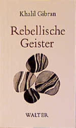 Seller image for Rebellische Geister: Geschichten for sale by Gerald Wollermann