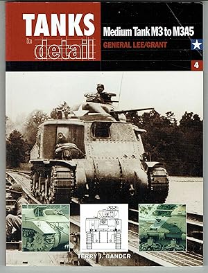 Seller image for Tanks In Detail 4: Medium Tank M3 to M3a5 General Lee/Grant for sale by Hyde Brothers, Booksellers