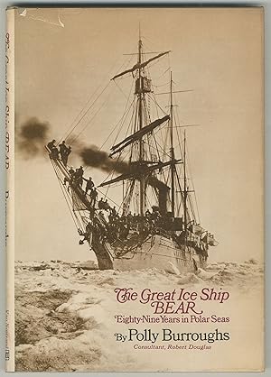 Bild des Verkufers fr The Great Ice Ship Bear zum Verkauf von Between the Covers-Rare Books, Inc. ABAA