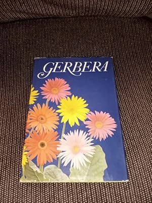 Gerbera. e. Gemeinschaftsarbeit unter Mitw. von .