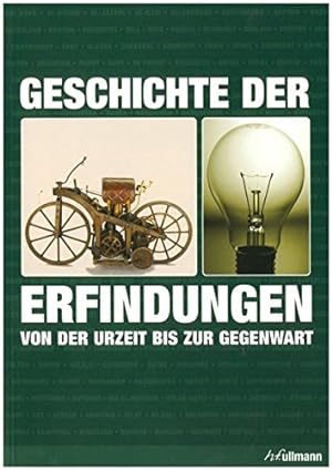 Bild des Verkufers fr Geschichte der Erfindungen - Von der Urzeit bis zur Gegenwart zum Verkauf von Allguer Online Antiquariat