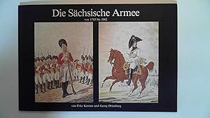 Immagine del venditore per Die Schsische Armee von 1763 bis 1862, venduto da Antiquariat Maiwald