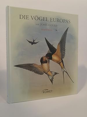 Die Vögel Europas von John Gould [Neubuch]