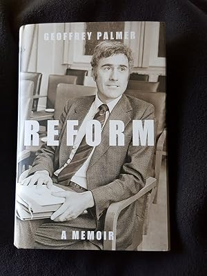 Reform : a memoir