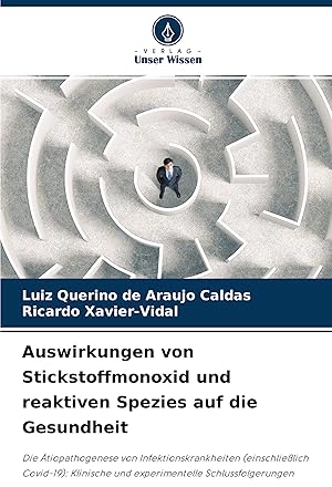 Seller image for Auswirkungen von Stickstoffmonoxid und reaktiven Spezies auf die Gesundheit for sale by moluna