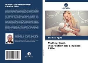 Seller image for Mutter-Kind-Interaktionen: Einzelne Flle for sale by AHA-BUCH GmbH