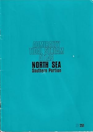 Bild des Verkufers fr ADMIRALTY TIDAL STREAM ATLAS: NORTH SEA (Southern Portion) - NP 251 zum Verkauf von Jean-Louis Boglio Maritime Books