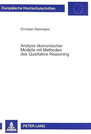 Immagine del venditore per Analyse konomischer Modelle mit Methoden des Qualitative Reasoning venduto da AHA-BUCH GmbH