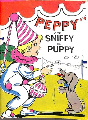 Image du vendeur pour Peppy and Sniffy the Puppy mis en vente par WeBuyBooks