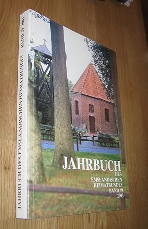 Bild des Verkufers fr Jahrbuch des Emslndischen Heimatbundes 2003 / Band 49 zum Verkauf von Dipl.-Inform. Gerd Suelmann