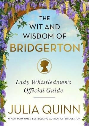 Seller image for The Wit and Wisdom of Bridgerton for sale by Rheinberg-Buch Andreas Meier eK