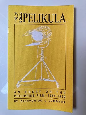 Immagine del venditore per Pelikula : an essay on the Philippine film, 1961-1992 [Series Title: Tuklas sining.] venduto da Joseph Burridge Books