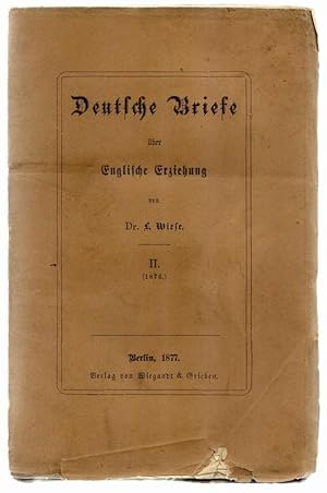 Bild des Verkufers fr Deutsche Briefe ber Englische Erziehung. II (1876). zum Verkauf von Antiquariat Dennis R. Plummer