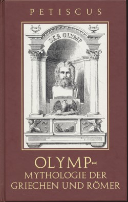 Der Olymp. Mythologie der Griechen und Römer