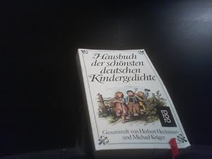 Hausbuch der schönsten deutschen Kindergedichte. ges. von Herbert Heckmann u. Michael Krüger / ro...