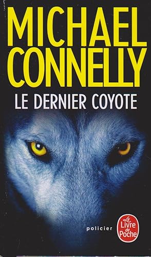 Bild des Verkufers fr Le Dernier coyote zum Verkauf von books-livres11.com