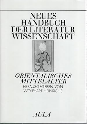 Bild des Verkufers fr Neues Handbuch der Literaturwissenschaft; Teil: Bd. 5., Orientalisches Mittelalter. zum Verkauf von Fundus-Online GbR Borkert Schwarz Zerfa