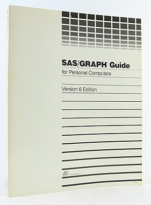 Imagen del vendedor de SAS-Graph Guide for Personal Computers: Version 6 a la venta por Flamingo Books