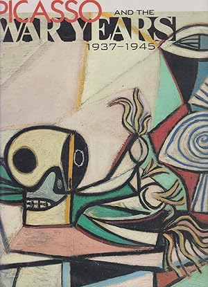 Seller image for Picasso and the War Years 1937-1945 for sale by timkcbooks (Member of Booksellers Association)