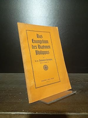 Das Evangelium des Diakonen Philippus. Von Johannes Jeremias.