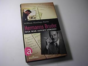 Seller image for Hermanns Bruder : Wer war Albert Gring? for sale by Antiquariat Fuchseck