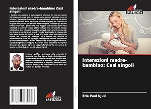 Seller image for Interazioni madre-bambino: Casi singoli for sale by moluna
