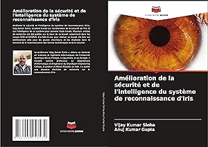 Bild des Verkufers fr Amlioration de la scurit et de l\ intelligence du systme de reconnaissance d\ iris zum Verkauf von moluna