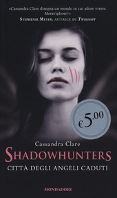 Immagine del venditore per SHADOWHUNTERS. CITTA' DEGLI ANGELI CADUTI venduto da Librightbooks